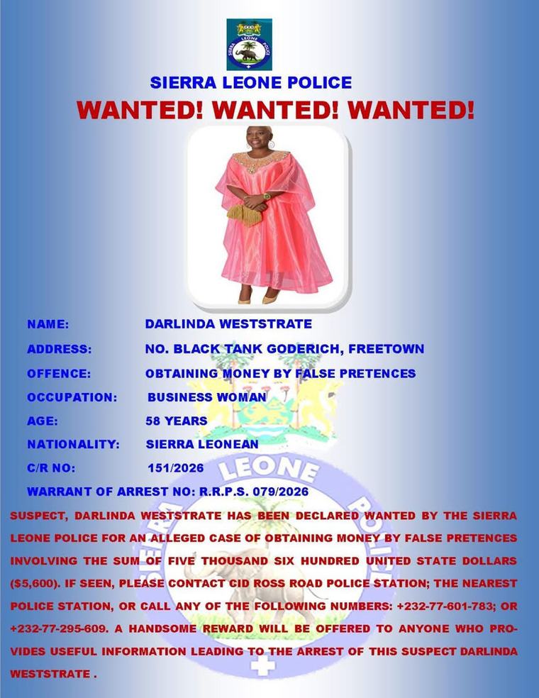 Freetown Businesswoman Declared Wanted Over Alleged US$5,600 False Pretences Case